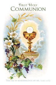 First Holy Communion - This do in remembrance of me - Luke 22:19 - Pkg 100 - Standard bulletin