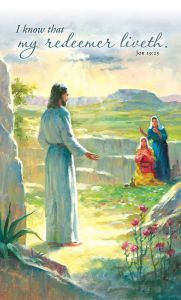 Easter - I know that my redeemer liveth, Job 19:25 (KJV) - Pkg 100 - Announcement Folder 