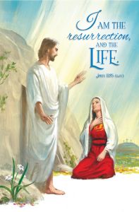 Easter – I am the Resurrection – John 11:25 (KJV) – Pkg 100 – Bulletin – Standard