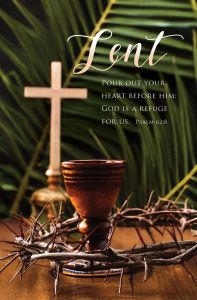 Lent – Pour Out Your Heart – Ps 62:8 (KJV) – Pkg 100 – Standard Bulletin