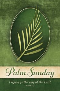 Palm Sunday – Prepare the Way – Mark 1:3 (KJV) – Pkg 100 – Standard Bulletin