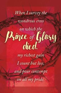 Good Friday - When I Survey - Standard Bulletin 