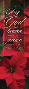 Christmas - Glory to God in heaven, Luke 2:14 (CEB) - Pkg 25 - Bookmark