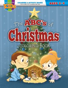 The ABC's of Christmas, (KJV) - Christmas - Ages 2-4 - Coloring/Activity Book  - Multiple Formats