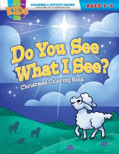 Christmas Coloring Book – Do You See What I See? -  Ages 2-4