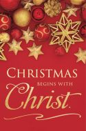 Christmas - Christmas begins with Christ - Bulletin - Multiple Sizes