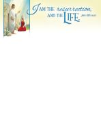 Easter –  I am the Resurrection – John 11:25 (KJV)  –  Pkg 100 –  Letterhead 