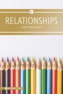 Relevance 6-Week - Relationships - Group Bible Study