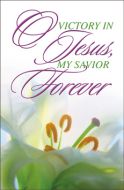 Special - Easter - Victory in Jesus - Bulletin - Multiple Sizes