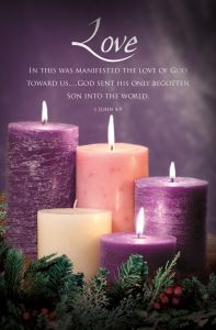 Advent Week 4 - Love, 1 John 4:9 (KJV) - Pkg 100 - Multiple Sizes