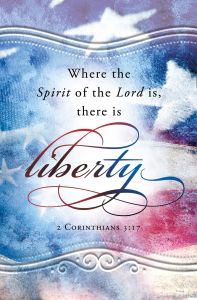 Patriotic - There is Liberty, 2 Corinthians 3:17 (KJV) - Pkg 100 - Standard Bulletin