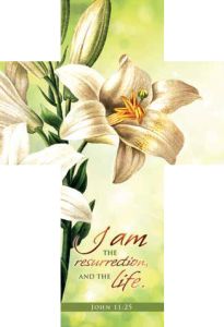 Easter - I Am the Resurrection - John 11:25 (KJV) - Pkg 25 - Bookmark
