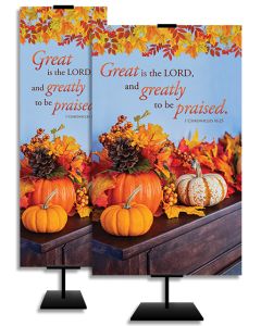 Thanksgiving - Great is the LORD - 1 Chronicles 16:25 - Banner