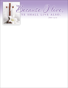 Easter-Because I Live, John 14:19 (KJV)-Pkg 100-Letterhead