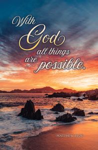 Inspirational - With God All Things Are Possible - Matt 19:26 (KJV) - Pkg 100 -Standard Bulletin