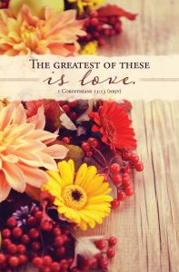 Wedding - Greatest of These is Love - I Cor 13:13 (KJV) - Pkg 100 -Standard Bulletin