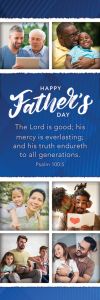 Father's Day - Happy Father's Day - Psalm 100:5 (KJV) - Pkg 25 - Bookmark