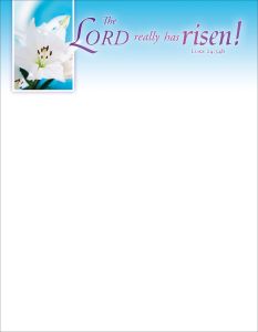 Easter - The Lord Really Has Risen! - Letterhead