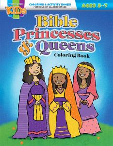 Bible Princesses & Queens Coloring Book - General - Ages 5-7 Coloring/Activity Book - Multiple Formats