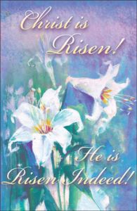 Special - Easter - He Is Risen Indeed - Bulletin - Multiple Sizes
