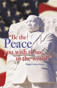 Bulletin | African American | MLK "Be the Peace you wish to see in the World"